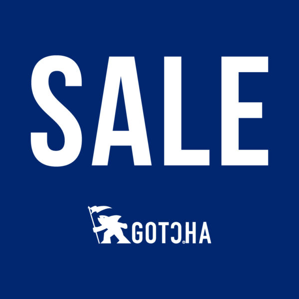 GOTCHA SALE